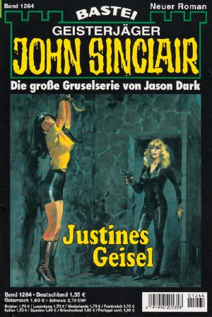 [John Sinclair 1264] • Justines Geisel (1 of 2)